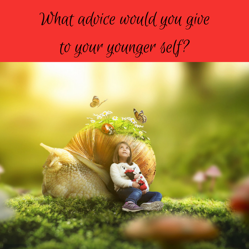 You are currently viewing What Piece of Advice Would You Give Your Younger Self?