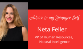 Advice to Your Younger Self: Neta Feller